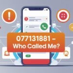 077131881 – Who Called Me? Complete Number Lookup Guide