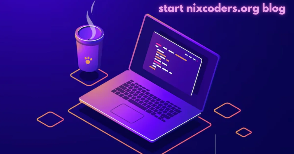 Start Nixcoders.org Blog: Your Gateway to Coding Mastery
