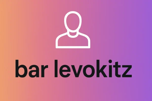 Bar Levokitz: A Complete Guide