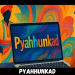 Pyahhunkad Unraveling a Modern Myth Origins Spread and Cultural Meaning