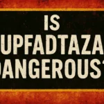 Is Zupfadtazak Dangerous? Unpacking the Risks
