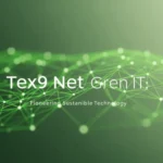 Tex9.Net Green IT: Pioneering Sustainable Technology