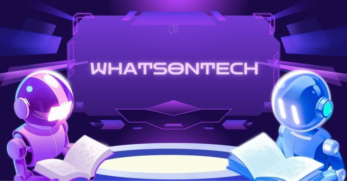 Whatsontech: Your Ultimate Guide to the Latest in Technology