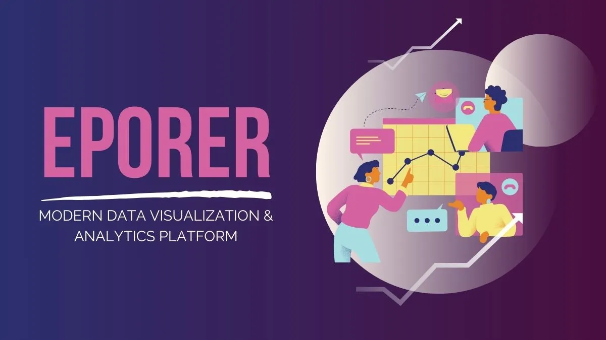 Eporer: Modern Data Visualization & Analytics Platform