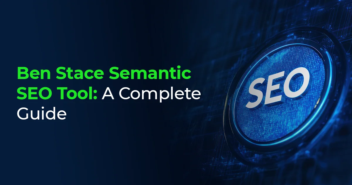 A Guide to Semantic Seo Speaker Ben Stace​