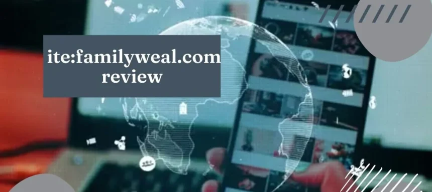 Best Bold Truth: ITE:FamilyWeal.com Review 2025