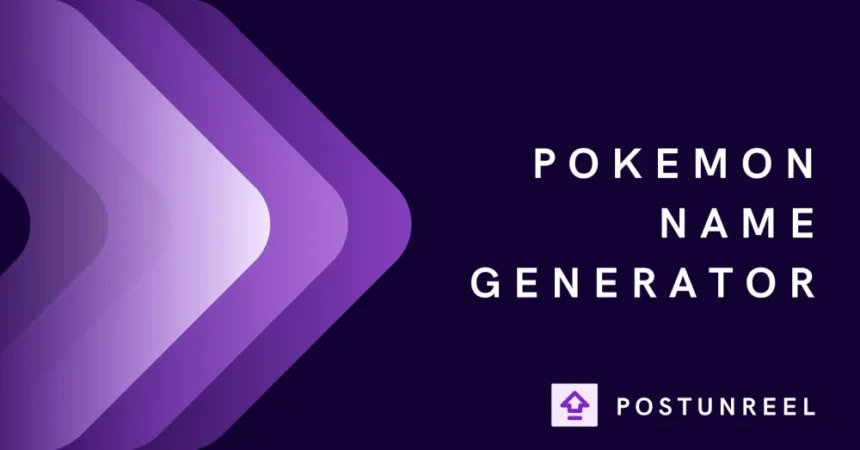 Pokemon Name Generator: Free Tools & Creative Ideas Guide